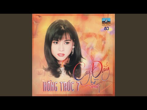 Thể hiện bởi Hồng Trúc