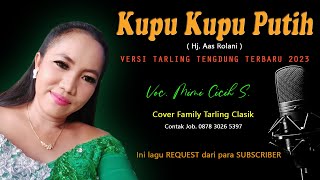 Download lagu KUPU KUPU PUTIH Hj Aas Rolani versi Tarling Tengdung Terbaru 2023 mp3 Download lagu KUPU KUPU PUTIH Hj Aas Rolani versi Tarling Tengdung Terbaru 2023 mp3