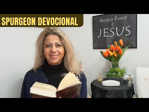 CHARLES SPURGEON  -  Devocional da manhã 22/02