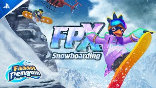 Faaast Penguin – FPX: Snowboarding