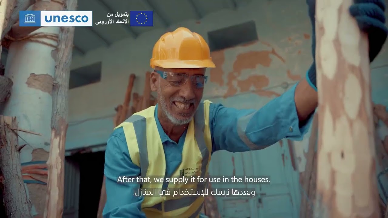 UNESCO Yemen: Woodwork That Heals: Breathing Life into Old Walls
