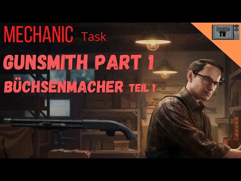 Gunsmith Part 1 | Büchsenmacher Teil 1 | Escape from Tarkov 12.6