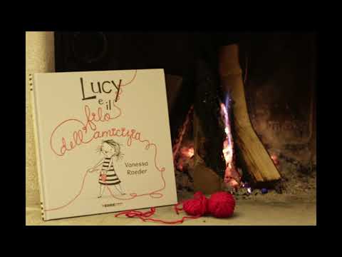 Lucy e il filo dell'amicizia