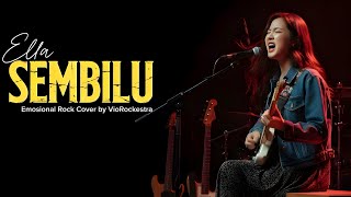 Download lagu SEMBILU – Ella | Emotional Rock Cover by VioRockestra mp3 Download lagu SEMBILU – Ella | Emotional Rock Cover by VioRockestra mp3
