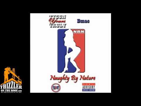 TyCun ft. Dmac - NBN [Thizzler.com]