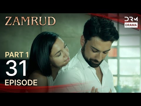 Zamrud | Episode 31 - Part 1 | The Phoenix Turkish Drama Urdu Dubbed | UE1O