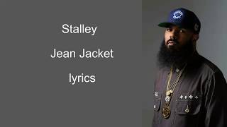Stalley   Jean Jacket   lyrics