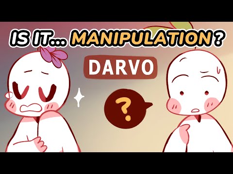 Be Careful of The DARVO Manipulation Tactic