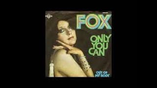 Fox Only You Can Lyrics