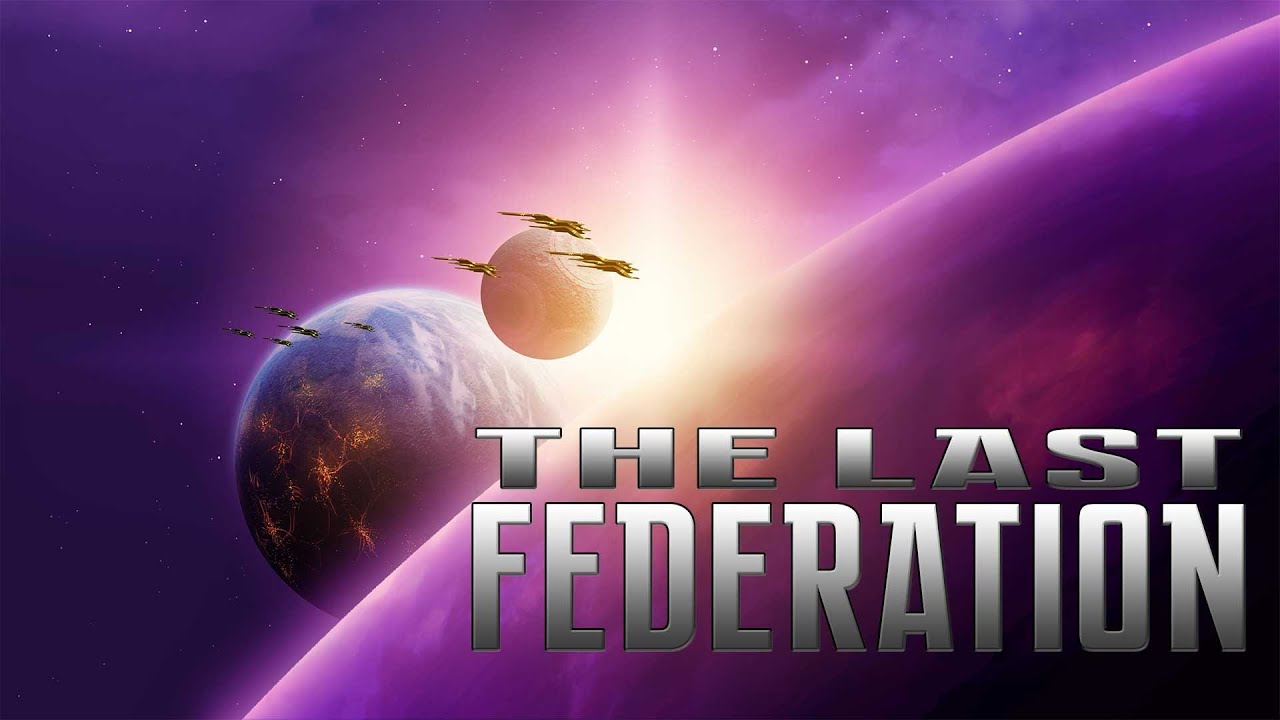 The Last Federation - Launch Trailer - YouTube