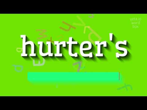 HURTER'S - How to pronounce Hurter's?