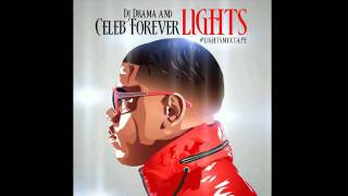 DJ Drama &amp; Celeb Forever Ft. XV &amp; Donnis &quot; I Don&#39;t Believe You &quot; Lyrics Free To Lights Mixtape