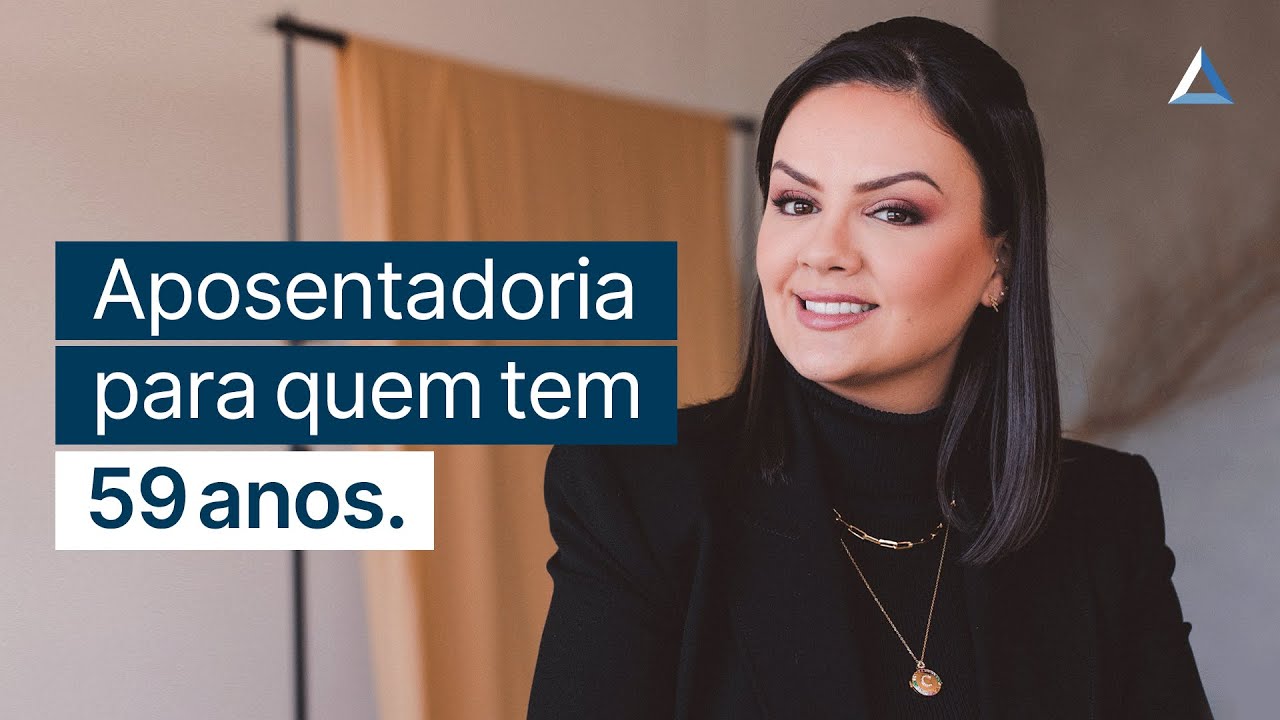 Aposentadorias para quem tem 59 anos (por tempo de contribuição)