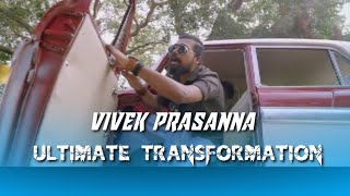 Vivek Prasanna Ultimate Transformation