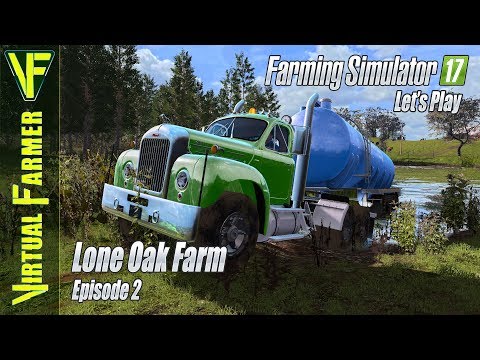Getting A Drink! | Lone Oak Farm, Episode 2: Let's Play Farming Simulator 17