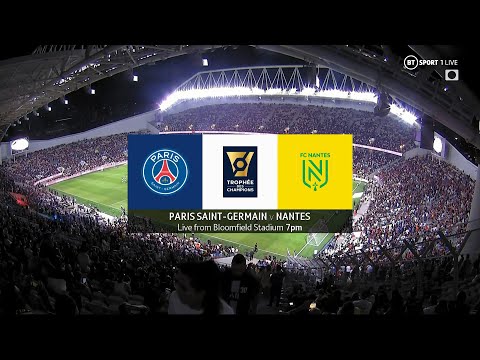 PSG vs FC Nantes ⚽️ Full Match ⚽️ French Super Cup 2022 ⚽️ English Commentary