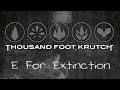 Thousand Foot Krutch - E for Extinction (with Lyrics)