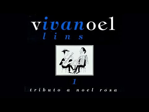 Ivan Lins feat.Zeca Pagodinho, Nelson Sargento e Nei Lopes - "De Babado"(Tributo a Noel Rosa -Vol.1)