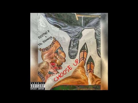 Deetho P - Ft Tk Stoney - Choose Up