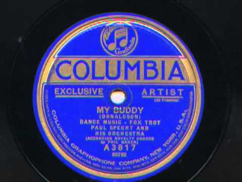 My Buddy by Paul Specht and his Orchestra, 1923