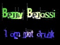 Benny Benassi - I am not drunk