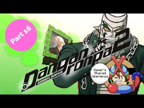 Danganronpa 2 Goodbye Despair | Part 16 | Chapter 4 Daily Life | GSXP