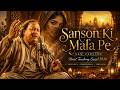Sanson Ki Mala Pe Slowed Emotional Version Hindi Love Song