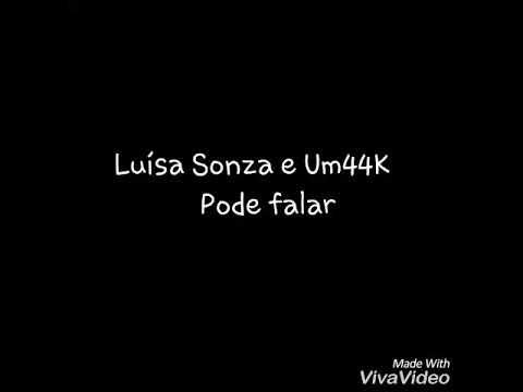 Luísa Sonza e Um44K - Pode Falar