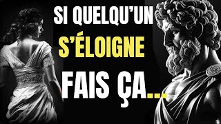 SI QUELQU'UN S'ÉLOIGNE ET T'IGNORE, fais Ceci  (2 choses qui FONCTIONNENT à 100 %) | Stoïcisme 2024