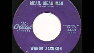 Mean Mean Man -  Wanda Jackson
