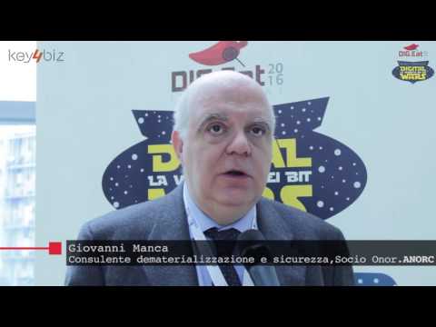 DIG.Eat 2016, PA digitale e dematerializzazione. Intervista a Giovanni Manca (ANORC)