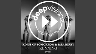 Download lagu RUNNING (Sandy Rivera's Classic Mix) mp3