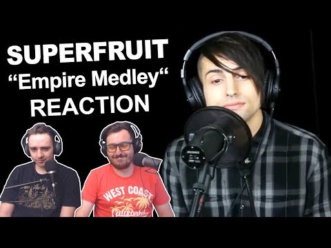 Singers Reaction/Review to "Superfruit - Empire Medley"