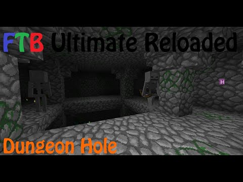 Dungeon Hole | FTB Ultimate Reloaded Ep1