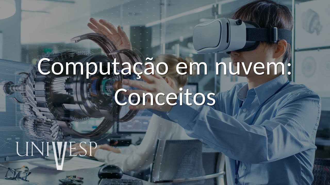 Tópicos Avançados em Engenharia de Computação I - Computação em nuvem: Conceitos