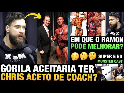 GORILA ACEITARIA CHRIS ACETO COMO COACH ? - ELE COMENTOU SOBRE O RAMON DINO (PONTOS FORTES E FUTURO)