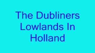 The Dubliners - Lowlands In Holland