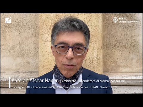 Kamran Afshar Naderi | Arquiteto, cofundador da Memar Magazine, rivista da arquitetura Iraniana