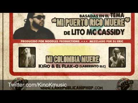 Mi Colombia Muere - Kiño & El Flak-O ft. Lito MC Cassidy (Prod. Noodles Productions)