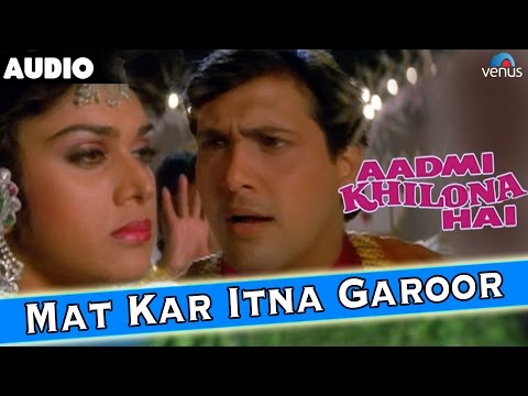 Mat Kar Itna Garoor-Duet (Full Audio) — watch video