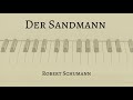 "Der Sandmann" by Robert Schumann (Accompaniment)