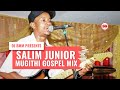 KIKUYU GOSPEL MUGITHI MIX- BEST OF SALIM JUNIOR MUGITHI GOSPEL MIX BY DJ BMM