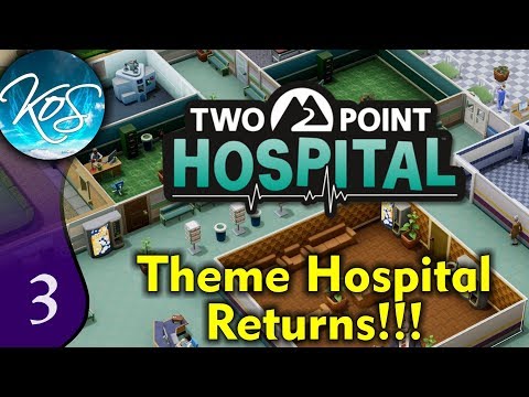 Two Point Hospital Ep 3: NEW HOSPITAL! - First Look - Let's Play, Gameplay