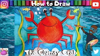 How To Draw Clumsy Crab #Crabart #Marylandcrab #Mrsmithsartroom4kids