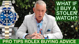 What happens if you buy a stolen Rolex watch?