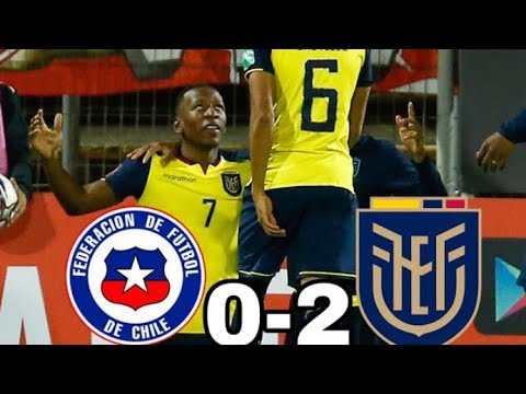 Chile vs Ecuador 0-2 Ecuador respira Qatar Resumen HD highlights goles eliminatorias al mundial