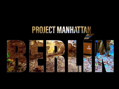 Project Manhattan - Project Manhattan - Berlín