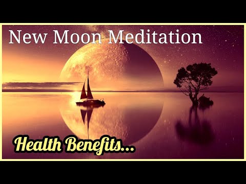 New Moon Meditation Health Benefits