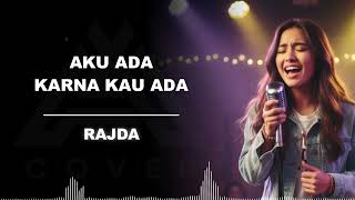 Download lagu AKU ADA KARENA KAU ADA _ RADJA _ AL COVER mp3 Download lagu AKU ADA KARENA KAU ADA _ RADJA _ AL COVER mp3