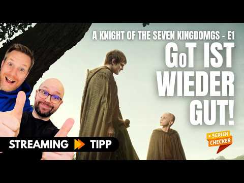 Review A Knight of the Seven Kingdoms! S1 E1 (Spoiler) // SerienChecker Podcast #37